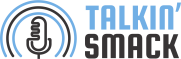 Talkin' Smack!